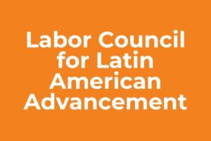 labor council for latin american advancement